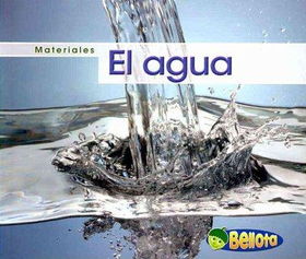 El agua / Wateragua 