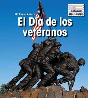 El Dia de los Veteranos/ Veterans' Daydia 