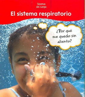 El sistema respiratorio / The Respiratory Systemsistema 