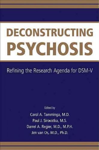 Deconstructing Psychosisdeconstructing 