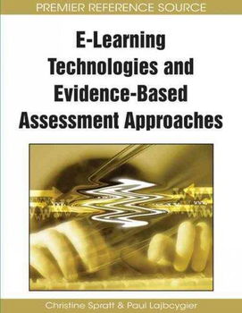 E-learning Technologies and Evidence-based Assessment Approacheslearning 