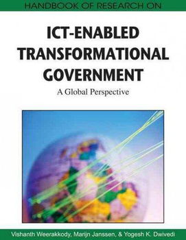 Handbook of Research on ICT-Enabled Transformational Governmenthandbook 
