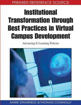 Institutional Transformation Through Best Practices in Virtual Campus Developmentinstitutional 