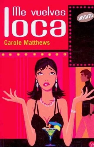 Me vuelves loca/ You Drive me Crazyvuelves 