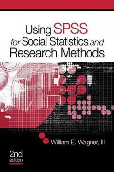 Using SPSS for Social Statistics and Research Methodsspss 