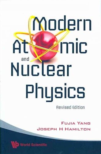 Modern Atomic and Nuclear Physicsmodern 