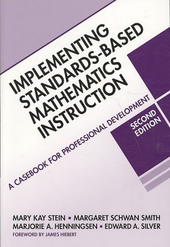 Implementing Standards-Based Mathematics Instructionimplementing 