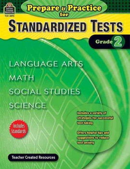 Prepare & Practice for Standardized Tests Grade 2prepare 