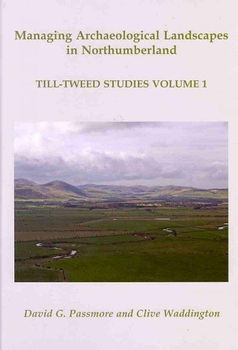 Managing Archaeological Landscapes in Northumberlandmanaging 