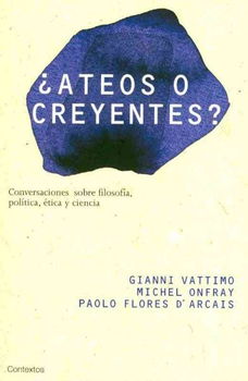 Ateos o creyentes?/ Atheist or Believers?ateos 