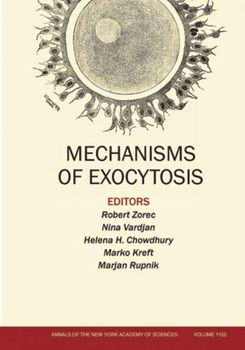 Mechanisms of Exocytosismechanisms 