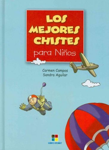 Los mejores chistes para ninos/ Best Jokes for Kidslos 
