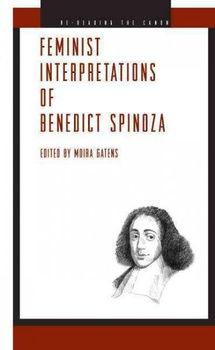 Feminist Interpretations of Benedict Spinozafeminist 