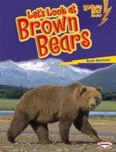 Let's Look at Brown Bearsbrown 