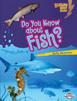 Do You Know About Fish?know 