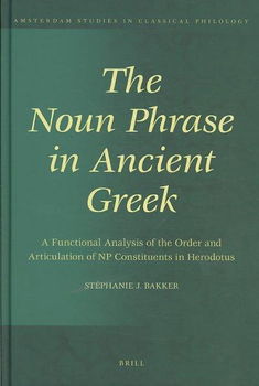 The Noun Phrase in Ancient Greeknoun 