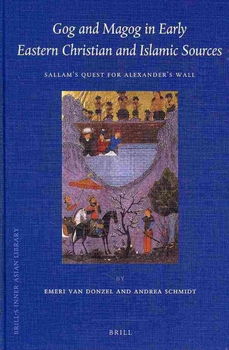 Gog and Magog in Early Eastern Christian and Islamic Sourcesgog 