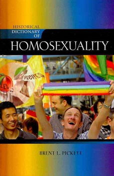 Historical Dictionary of Homosexualityhistorical 