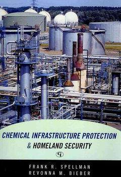 Chemical Infrastructure Protection and Homeland Securitychemical 