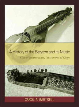 History of the Baryton and Its Musichistory 
