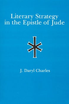 Literary Strategy in the Epistle of Judeliterary 