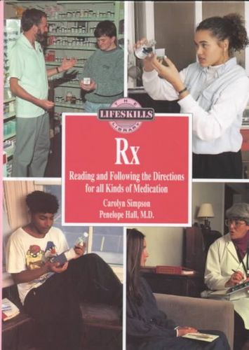 Rx Reading and Following the Directions for All Kinds of Medicationsreading 