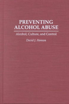 Preventing Alcohol Abusepreventing 