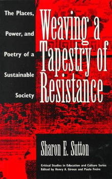 Weaving a Tapestry of Resistanceweaving 