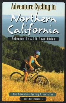 Adventure Cycling in Northern Californiaadventure 