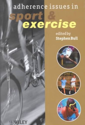 Adherence Issues in Sport and Exerciseadherence 