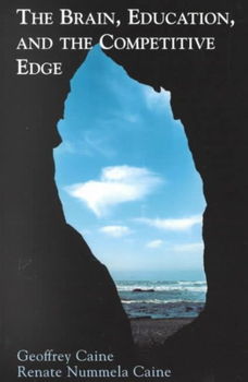 The Brain, Education, and the Competitive Edgebrain 