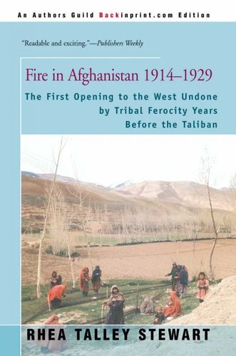 Fire in Afghanistan, 1914-1929fire 