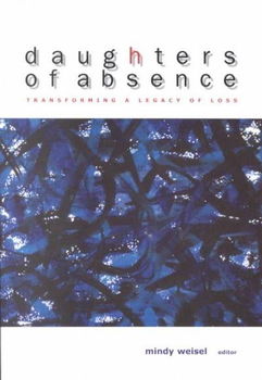 Daughters of Absencedaughters 