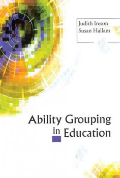 Ability Grouping in Education