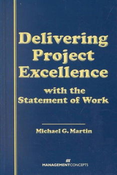 Delivering Project Excellence With the Statement of Workdelivering 