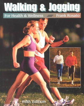 Walking & Jogging for Health & Wellnesswalking 