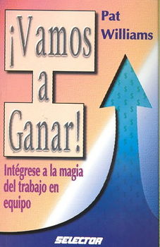 Vamos a ganar!/ The Magic of Teamworkganar 