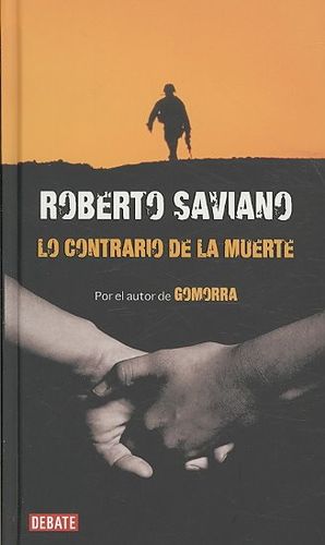 Lo contrario de la muerte/ The Opposite Of Deathcontrario 