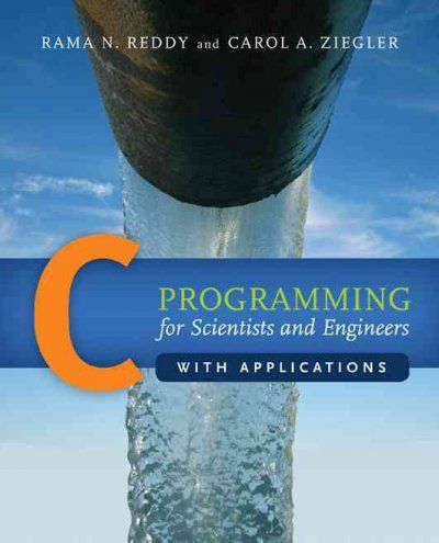 C Programming for Scientists and Engineers With Applicationsprogramming 