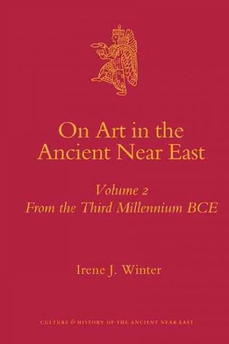 On Art in the Ancient Near Eastart 
