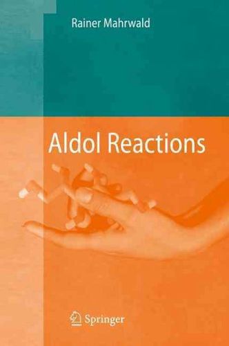 Aldol Reactionsaldol 