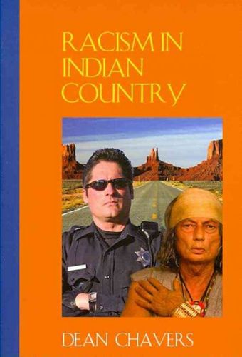 Racism in Indian Countryracism 