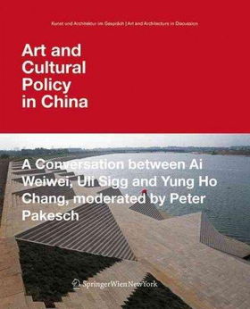 Art and Cultural Policy in Chinaart 