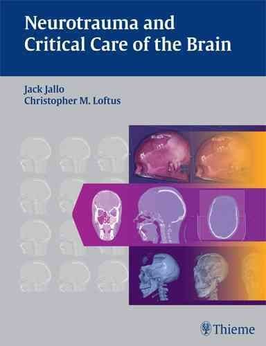 Neurotrauma and Critical Care of the Brainneurotrauma 