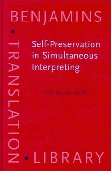 Self-Preservation in Simultaneous Interpretingself 