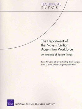 The Department of the Navy's Civilian Acquistion Workforcedepartment 