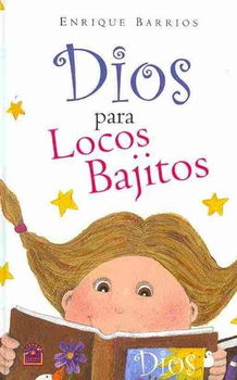 Dios para locos bajitos/ A God for crazy shortiesdios 