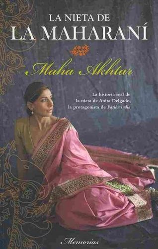 La nieta de la Maharani/ The Maharani's Hidden Granddaughternieta 