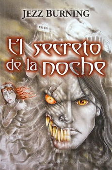 El secreto de la noche/ The Night's Secretsecreto 