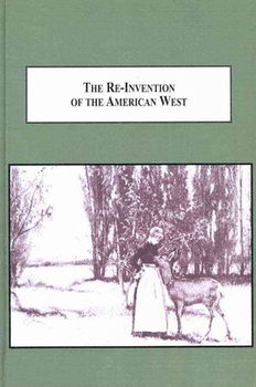 Re-Invention of the American Westinvention 
